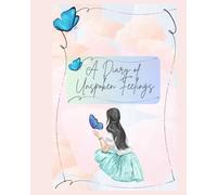 A Dairy of unspoken feelings