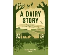 A Dairy Story : Our Journey to Cow-with-Calf Dairy Farming