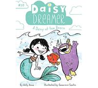 A Daisy at the Beach: 10 (Daisy Dreamer)