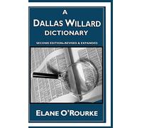 A Dallas Willard Dictionary