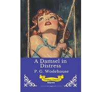 A Damsel in Distress Timeless Classics