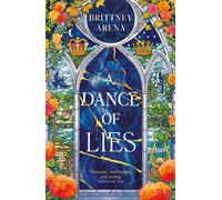 A Dance of Lies : the #1 Sunday Times bestselling romantic fantasy