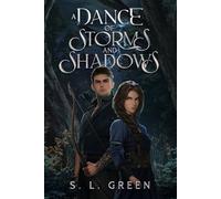 A Dance of Storms and Shadows