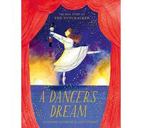 A Dancer's Dream: The perfect Christmas present for ballet fans everywhere!