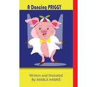 A Dancing Priggy: Iggy's Prayer Adventures