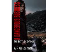 A Dangerous Business: 2 (A Nicollette Beverley Spy Novel, 02)