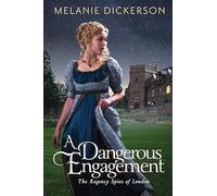 A Dangerous Engagement