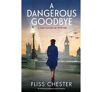 A Dangerous Goodbye: An absolutely gripping historical mystery: 1 (A Fen Churche Mystery)