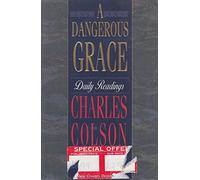 A Dangerous Grace
