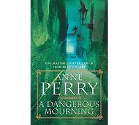 A Dangerous Mourning