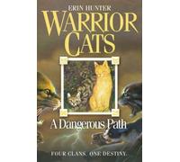 A Dangerous Path (Warrior Cats, Book 5) by Erin Hunter (2007-04-02)