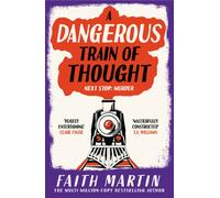 A Dangerous Train of Thought