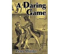 A Daring Game: George Borrow's Sales in Spain (1837-1839) of the Scio New Testament (Madrid 1837)