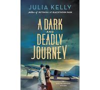 A Dark and Deadly Journey: An Evelyne Redfern Mystery: 3 (Evelyne Redfern, 1)