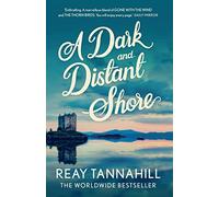 A Dark And Distant Shore