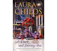 A Dark and Stormy Tea: 24 (A Tea Shop Mystery)