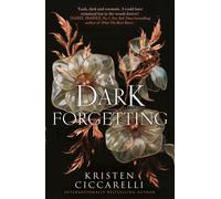 A Dark Forgetting