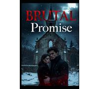 A Dark Mafia Romance: Brutal Promise