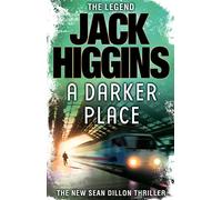 A Darker Place (Sean Dillon Series, Book 16)