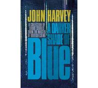 A Darker Shade of Blue: Collectors edition
