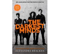 A Darkest Minds Novel: The Darkest Minds: Book 1