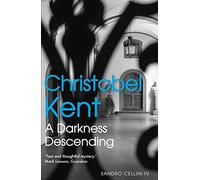 A Darkness Descending (Sandro Cellini, 4)