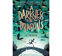 A Darkness of Dragons: (Songs of Magic)