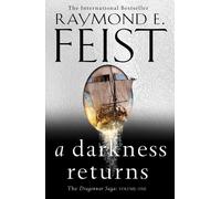 A Darkness Returns by Raymond E. Feist Paperback Book