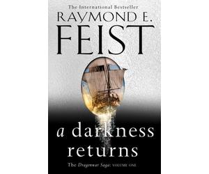 A Darkness Returns by Raymond E. Feist (Paperback Book)