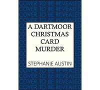 A Dartmoor Christmas Card Murder : The page-turning cosy crime series