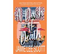 A Dash of Death: 1 (Southern Fried Cozy Culinary Mystery)