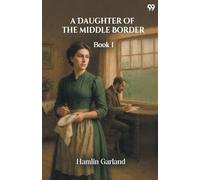 A Daughter Of The Middle BorderBook I (Edition1)