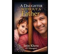 A Daughter Without a Father: A story of love, absence, resilience, and quiet coverage.