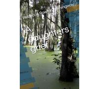 A daughters grief