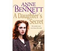 A DAUGHTER'S SECRET: A Gritty Historical Family Saga Set in Wartime Birmingham
