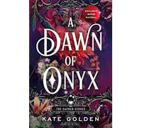 A Dawn of Onyx: An addictive enemies-to-lovers fantasy romance (The Sacred Stones, Book 1) (Paperback) - Kate Golden Book