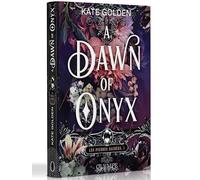 A Dawn of Onyx: Édition reliée