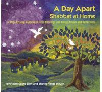 A Day Apart: Shabbat at Home by Noam Zion (2004-08-08)
