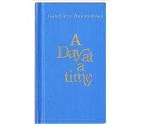 A Day At A Time: Gamblers Anonymous