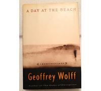 A Day at the Beach: Recollections
