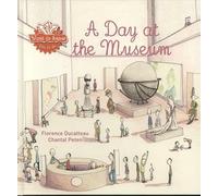 A Day at the Museum (Want to Know, 3)