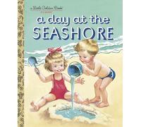 A Day at the Seashore (Little Golden Book)