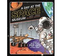 A Day at the Space Museum