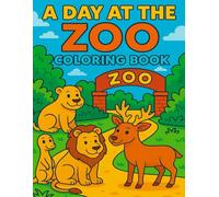 A Day at the Zoo: Coloring Book