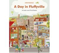 A Day in Fluffyville – A Look-And-Find-Book