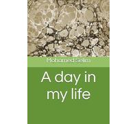 A day in my life