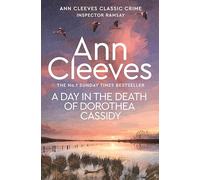 A Day in the Death of Dorothea Cassidy (Inspector Ramsay, 3)