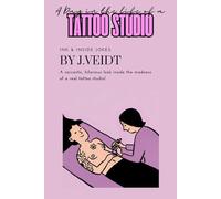 A Day in the Life of a Tattoo Studio: Ink & Inside Jokes