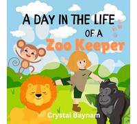 A Day in the Life of a Zookeeper