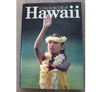 A Day in the Life of Hawaii